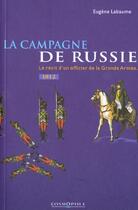 Couverture du livre « La Campagne De Russie » de La Baume. Eugen aux éditions Cosmopole