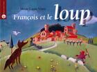 Couverture du livre « Francois et le loup » de Viney Marie Lau aux éditions Cerf