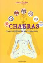 Couverture du livre « Chakras - centres d'energie de transformation » de Harish Johari aux éditions Medicis