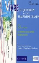 Couverture du livre « Vivre au quotidien avec un traumatise crânien » de Helene Oppenheim-Gluckman aux éditions Ctnerhi