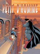 Couverture du livre « Petit d'homme Tome 3 ; chaos » de Didier Crisse et Guy Michel aux éditions Soleil