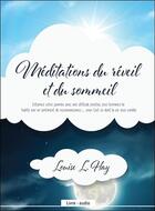 Couverture du livre « Meditations du reveil et du sommeil - livre audio » de Louise L. Hay aux éditions Ada