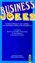 Couverture du livre « Business jokes ; comment influencer votre auditoire avec des histoires drôles et des métahores ? » de Christophe Compan et Paulina Dauret aux éditions Egico