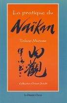Couverture du livre « La pratique du naikan » de  aux éditions Exergue