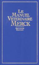 Couverture du livre « Manuel merck veterinaire 2eme edition (sous coffret) » de Merck aux éditions Flammarion