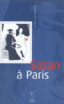 Couverture du livre « Satan a paris » de Jean Genbach aux éditions Passage Du Nord Ouest