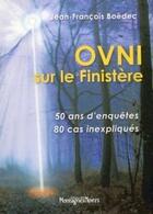 Couverture du livre « OVNI sur le Finistère » de Jean-Francois Boedec aux éditions Montagnes Noires