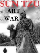 Couverture du livre « The art of war » de Sun Zi aux éditions E-artnow