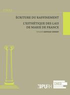 Couverture du livre « Ecriture du raffinement - l'esthetique des 