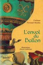 Couverture du livre « L'envol du ballon » de Corinne Ferrand-Moulin aux éditions Plumes D'ardeche