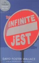 Couverture du livre « Infinite jest » de David F. Wallace aux éditions Abacus