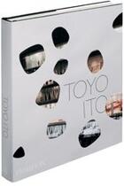 Couverture du livre « Toyo Ito » de  aux éditions Phaidon Press