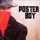Couverture du livre « Poster boy » de Poster Boy aux éditions Mark Batty