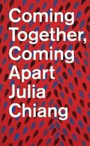 Couverture du livre « Coming together, coming a » de Julia Chiang aux éditions Dap Artbook