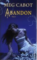Couverture du livre « Abandon t.2 ; les enfers » de Meg Cabot aux éditions Black Moon