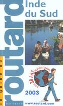 Couverture du livre « Guide Du Routard ; Indu Sud (Edition 2003) » de Philippe Gloaguen aux éditions Hachette Tourisme