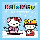 Couverture du livre « Hello Kitty ; Hello Kitty va à la montagne » de  aux éditions Hachette Jeunesse