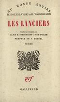 Couverture du livre « Les Lanciers » de Boleslavski/Woodward aux éditions Gallimard