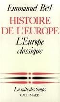 Couverture du livre « Histoire de l'europe - vol02 » de Emmanuel Berl aux éditions Gallimard