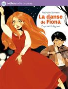 Couverture du livre « La danse de Fiona » de Daphne Collignon et Nathalie Somers aux éditions Nathan