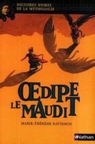 Couverture du livre « Oedipe le maudit » de Marie-Therese Davidson aux éditions Nathan