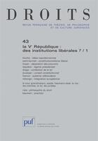 Couverture du livre « La Ve république, des institutions libérales ? » de  aux éditions Puf