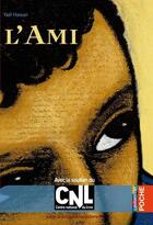 Couverture du livre « L'ami » de Yael Hassan aux éditions Casterman Jeunesse