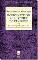 Couverture du livre « Introduction a l'histoire de l'exegese - tome 2 » de Bertrand De Margerie aux éditions Cerf