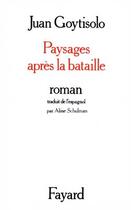 Couverture du livre « Paysages après la bataille » de Juan Goytisolo aux éditions Fayard