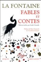 Couverture du livre « Fables et contes » de Andre Versaille et Jean De La Fontaine aux éditions Bouquins