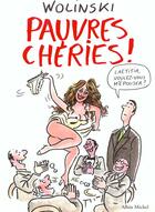 Couverture du livre « Pauvres cheries » de Wolinski aux éditions Glenat