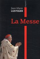 Couverture du livre « La messe » de  aux éditions Bayard