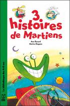 Couverture du livre « 3 histoires de martiens » de  aux éditions Lito