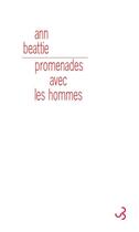 Couverture du livre « Promenades avec les hommes » de Ann Beattie aux éditions Christian Bourgois