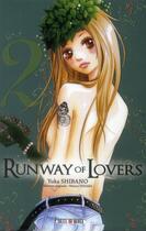 Couverture du livre « Runway of lovers Tome 2 » de Wataru Tanaka et Yuka Shibano aux éditions Soleil