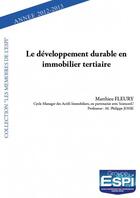 Couverture du livre « Le développement durable en immobilier tertiaire » de Espi aux éditions Edilivre