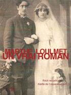 Couverture du livre « Un vrai roman » de Marthe Loulmet aux éditions Scripta