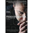 Couverture du livre « Freedom fighter » de Majed El Shafie aux éditions Premiere Partie