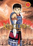 Couverture du livre « Kingdom t.1 » de Yasuhisa Hara aux éditions Meian