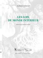 Couverture du livre « Les lois du monde interieur » de Stephane Solotareff aux éditions Editions Du Mont-aile