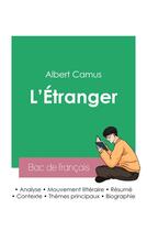 Couverture du livre « Reussir son bac de francais 2023 : analyse de l'etranger d'albert camus » de Albert Camus aux éditions Bac De Francais