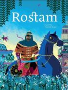 Couverture du livre « Rostam » de Leopold Roy et Gabrielle Berger aux éditions Aleph Editions