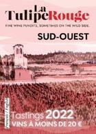 Couverture du livre « Tastings / vins à moins de 20 euros : Sud-Ouest (édition 2022) » de Olivier Borneuf aux éditions La Tulipe Rouge