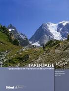 Couverture du livre « Tarentaise ; randonnées en Vanoise et Beaufortain » de Couzy aux éditions Glenat