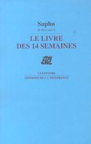 Couverture du livre « Le livre des 14 semaines » de Sapho aux éditions La Difference