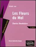Couverture du livre « Les fleurs du mal (2e édition) » de Charles Baudelaire et Marie-Gabrielle Slama aux éditions Ellipses