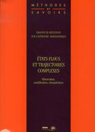 Couverture du livre « États flous et trajectoires complexes » de Philippe Antoine et Eva Lelievre aux éditions Ined