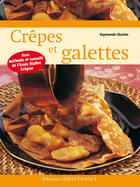 Couverture du livre « Crèpes et galettes » de Charlon R-Herledan C aux éditions Ouest France