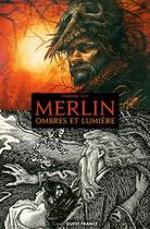 Couverture du livre « Merlin, ombres et lumière » de Claudine Glot aux éditions Ouest France