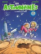 Couverture du livre « Les astromômes t.2 : l'espace et le temps » de Ghorbani Cedric et Jerome Derache aux éditions Vents D'ouest